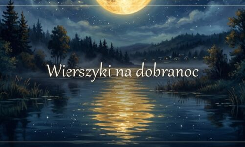 Wierszyki na dobranoc